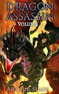 Dragon Assassin by Arthur Slade