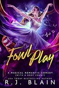 Fowl Play by R.J. Blain
