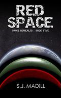 Red Space (HMCS Borealis #5) by S.J. Madill