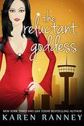 The Reluctant Goddess  (The Montgomery Chronicles) by Karen Ranney