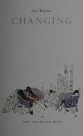 Changing by Lily Hoang