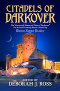 Citadels of Darkover (Darkover Anthology #19) by Deborah J. Ross