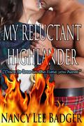 My Reluctant Highlander (Highland Games Through Time #3) by Nancy Lee Badger