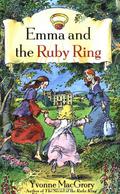 Emma and the Ruby Ring (The Ruby Ring #4) by Yvonne MacGrory