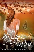 Whispers from the Past (Whisper Falls #3) by Elizabeth Langston