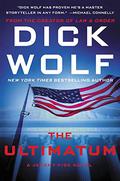 The Ultimatum (Jeremy Fisk #3) by Dick Wolf
