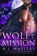 Wolf on a Mission by N.J. Walters