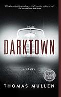 Darktown (Darktown #1) by Thomas Mullen