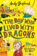 The Boy Who Lived with Dragons (The Boy Who Grew Dragons #2) by Andy Shepherd