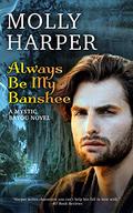 Always Be My Banshee by Molly Harper, Amanda Ronconi