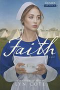 Faith (Quaker Brides #3) by Lyn Cote