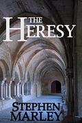 The Heresy by Stephen Marley