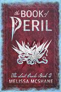 The Book of Peril by Melissa McShane