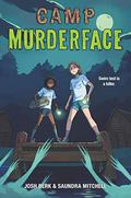 Camp Murderface (Camp Murderface #1) by Saundra Mitchell