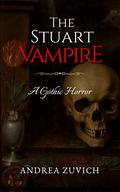 The Stuart Vampire by Andrea Zuvich