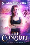 The Conduit by Stacey Rourke