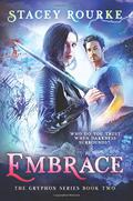 Embrace by Stacey Rourke