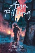 The Pit (Dark Powers #4) by Ann Pilling