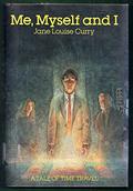 Me, Myself and I by Jane Louise Curry