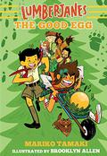 Lumberjanes: The Good Egg (Lumberjanes #3) by BOOM! Studios