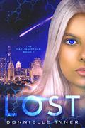 Lost (The Caelian Cycle #1) by Donnielle Tyner