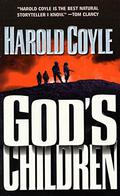 God's Children (Nathan Dixon #1) by Harold Coyle