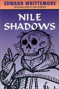 Nile Shadows (The Jerusalem Quartet #3) by Edward Whittemore
