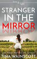 Stranger in the Mirror by Tina Wainscott