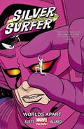 Silver Surfer, Vol. 2: Worlds Apart by Dan Slott