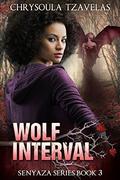 Wolf Interval (Senyaza #3) by Chrysoula Tzavelas