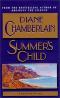 Summer's Child by Diane Chamberlain