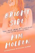 Bright Side (Bright Side #1) by Kim Holden