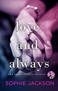 Love and Always (A Pound of Flesh #1.5) by Sophie Jackson