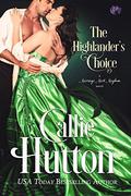 The Highlander's Choice by Callie Hutton