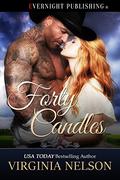 Forty Candles by Virginia Nelson