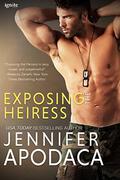 Exposing the Heiress (Once a Marine #3) by Jennifer Apodaca