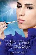 Nail Polish and Feathers (Deep Secrets and Hope #1) by Jo Ramsey