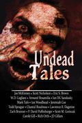 Undead Tales by W.D. Gagliani