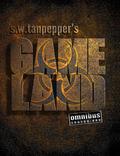 GAMELAND: Season One by Saul W. Tanpepper
