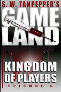 Kingdom of Players (GAMELAND #6) by Ken J. Howe