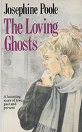 The Loving Ghosts by Josephine Poole