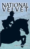 National Velvet by Enid Bagnold