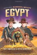 Travels with Gannon and Wyatt: Egypt (Travels with Gannon and Wyatt #3) by Keith Hemstreet
