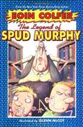 The Legend of Spud Murphy by Eoin Colfer