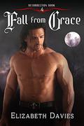 Fall from Grace  (Resurrection Book 4) by Elizabeth Davies