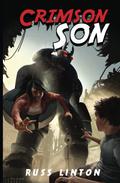 Crimson Son (Crimson Son #1) by Russ Linton