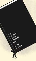 All the Sad Young Literary Men by Keith Gessen