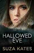 Hallowed Eve by Suza Kates
