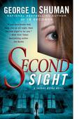 Second Sight (Sherry Moore #4) by George D. Shuman