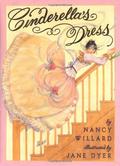 Cinderella's Dress by Nancy Willard